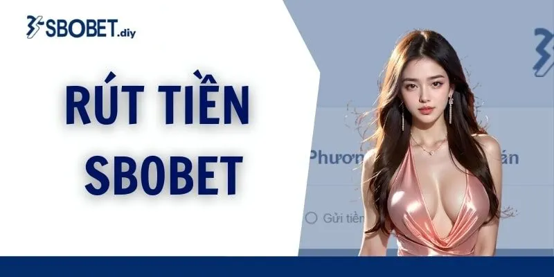 rút tiền SBOBET