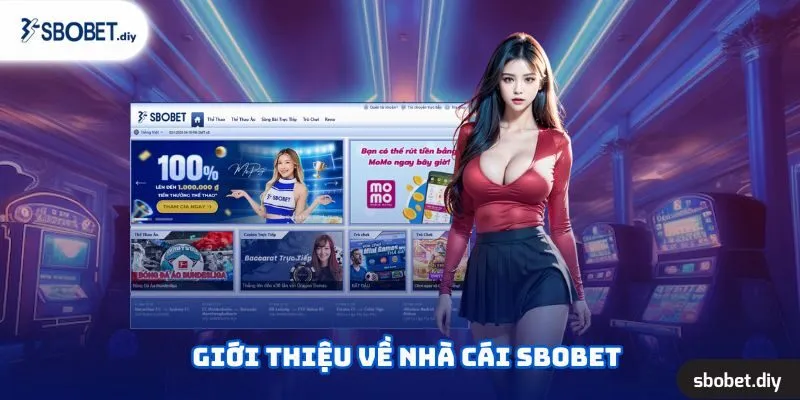 Giới thiệu về nhà cái SBOBET