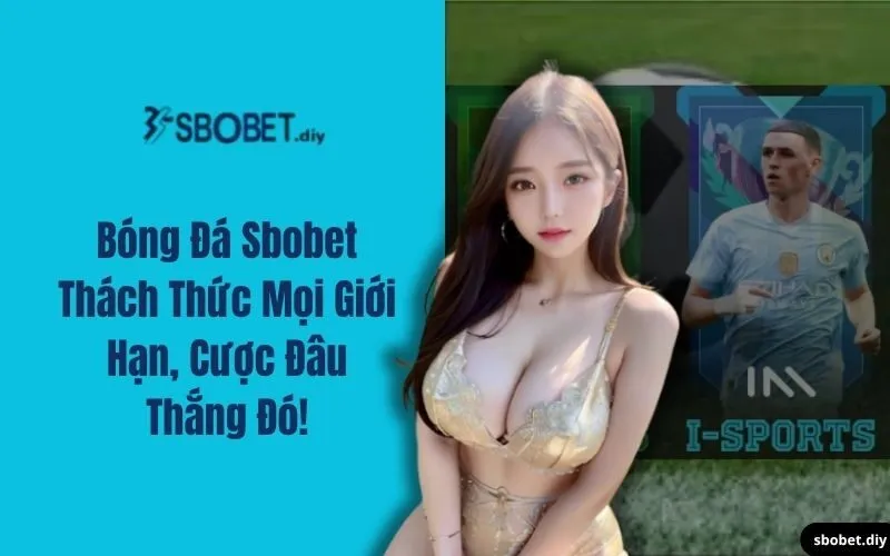 bóng đá sbobet