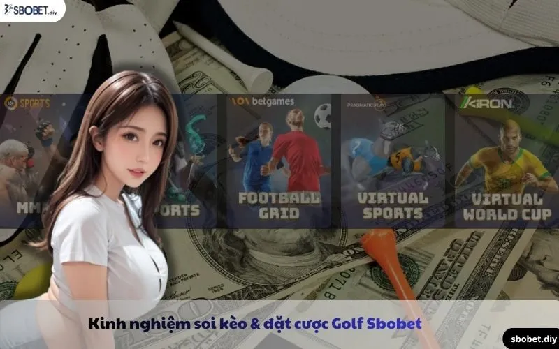kinh nghiệm soi kèo đặt cược golf sbobet